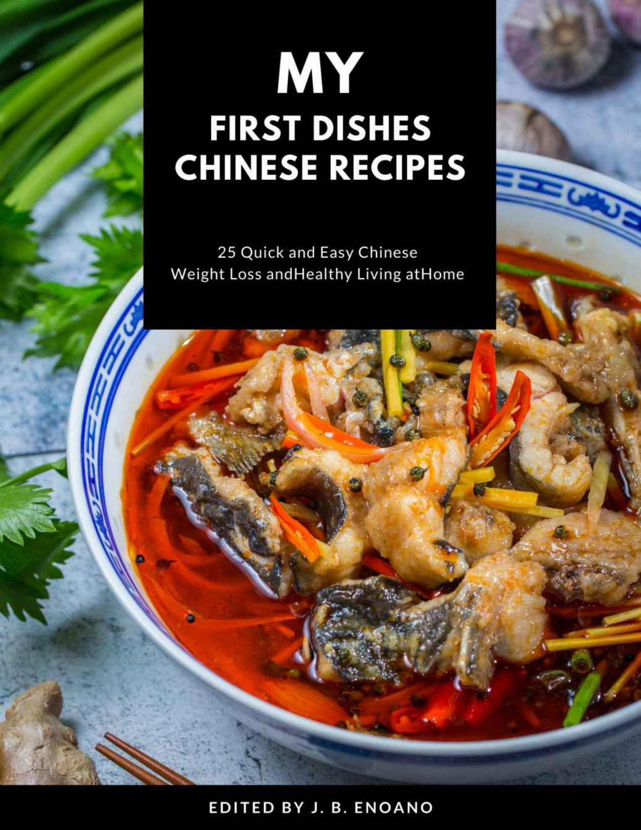 My First Dishes Chinese Recipes cover
